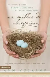 Un Millar de Obsequios - Ann Voskamp