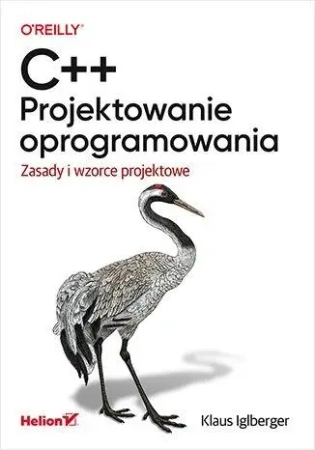 C++. Projektowanie oprogramowania - Klaus Iglberger