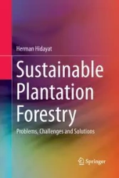 Sustainable Plantation Forestry - Herman Hidayat