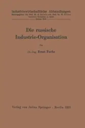 Die russische Industrie-Organisation - Fuchs Ernst