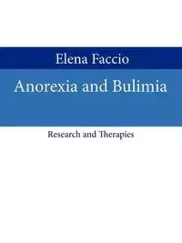 Anorexia and Bulimia - Elena Faccio