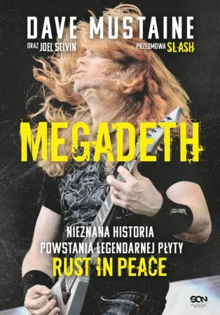 eBook MEGADETH. Nieznana historia powstania legendarnej płyty Rust in peace - Dave Mustaine epub mobi