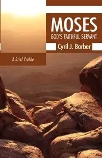 Moses - Cyril J. Barber