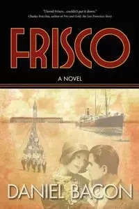 Frisco - Daniel Bacon