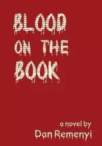 Blood on the Book - Dan Remenyi