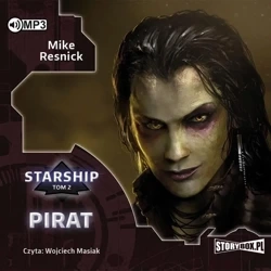 Starship T.2 Pirat audiobook - Mike Resnick