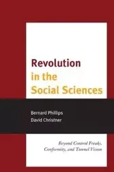 Revolution in the Social Sciences - Bernard Phillips