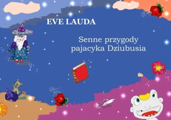 Senne przygody pajacyka Dziubusia - Eve Lauda