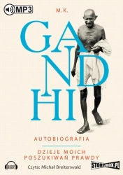audiobook Gandhi Autobiografia Dzieje moich poszukiwań prawdy - M. K. Gandhi
