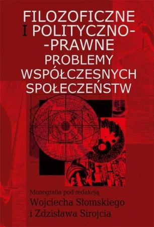 Filozoficzne i polityczno-prawne problemy.. - Wojciech Słomski, Zdzisław Sirojć