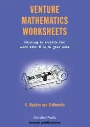 Venture Mathematics Worksheets - Algebra and Arithmetic - Christian Puritz