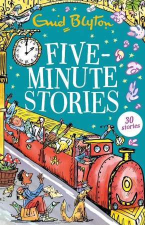 Five-Minute Stories - Enid Blyton