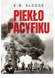Piekło Pacyfiku - E.B. Sledge