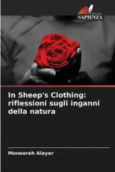 In Sheep's Clothing - Alayar Moneerah