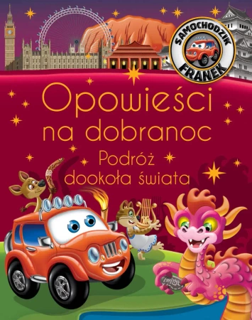 Samochodzik Franek. Opowieści na dobranoc: Podróż - Katarzyna Smółka-Majerczak