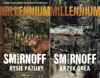Millennium Tom 7 + 8 Krzyk orła + Rysie pazury Karin Smirnoff PAKIET - Karin Smirnoff