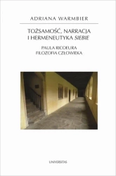 eBook Tożsamość, narracja i hermeneutyka siebie. - Adriana Warmbier mobi epub
