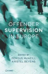 Offender Supervision in Europe - McNeill Fergus