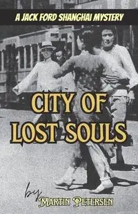 City of Lost Souls - Martin Petersen