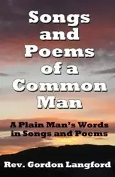 Songs and Poems from a Common Man - Gordon Langford
