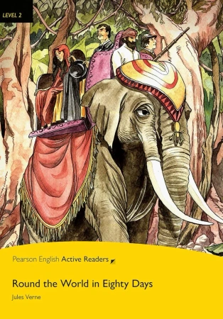 Round the World in Eighty Days. Book with Digital Version and audio. Level 2