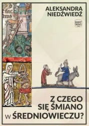 audiobook Z czego się śmiano w średniowieczu?