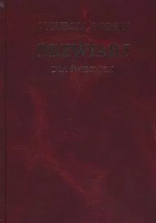 Brewiarz dla świeckich - ks. Władysław Nowak