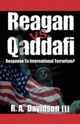 Reagan vs. Qaddafi - Davidson R. A.