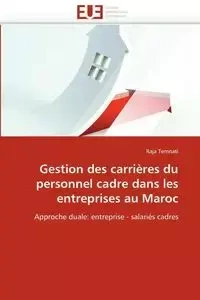 Gestion des carrières du personnel cadre dans les entreprises au maroc - TEMNATI-R