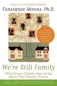 We're Still Family - Constance Ahrons