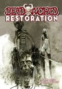 Deadworld - Reed Gary