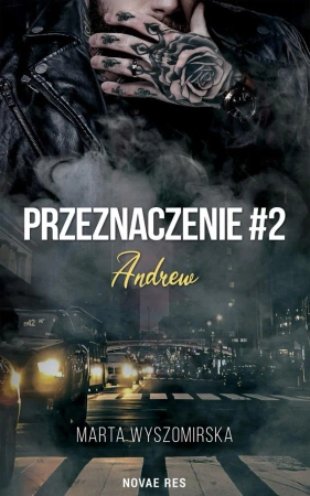 eBook Przeznaczenie #2. Andrew - Marta Wyszomirska epub mobi
