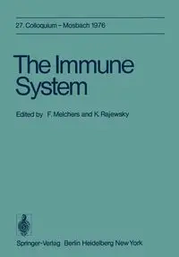 The Immune System - Melchers F.