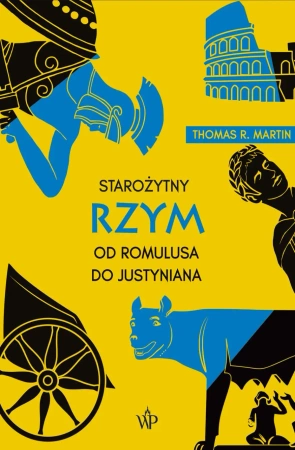 eBook Starożytny Rzym. Od Romulusa do Justyniana - Thomas Martin R. epub mobi
