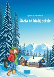 Marta na białej szkole - Agnieszka Świrniak