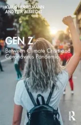 Gen Z - Hurrelmann Klaus
