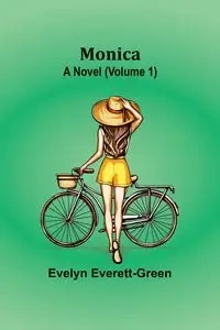 Monica - Evelyn Everett-Green