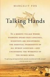 Talking Hands - Margalit Fox
