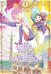 Little Witch Academia T.1 - Trigger, , Yoh Yoshinari, Keisuke Satou
