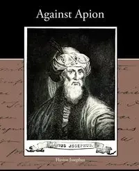 Against Apion - Josephus Flavius