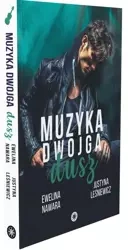 Muzyka dwojga dusz - Ewelina Nawara, Justyna Leśniewicz