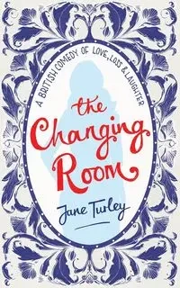 The Changing Room - Jane Turley