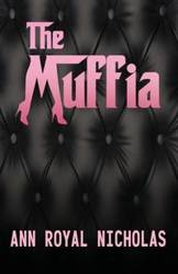 The Muffia - Nicholas Ann Royal