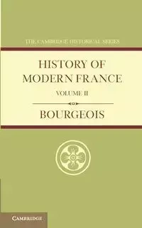 History of Modern France - Emile Bourgeois