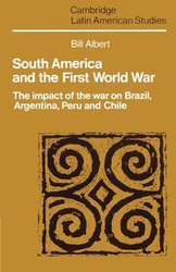South America and the First World War - Albert Bill