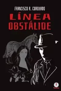 Línea obstálide - R. Francisco Coronado