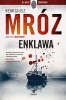 Enklawa wyd. kieszonkowe - Remigiusz Mróz