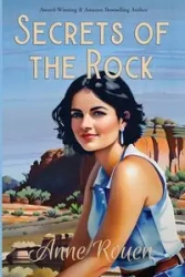 Secrets of the Rock - Anne Rouen