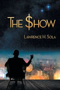 The Show - Sola Lawrence H.