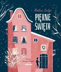 Piękne Święta - Madlena Szeliga, Katarzyna Zalewska